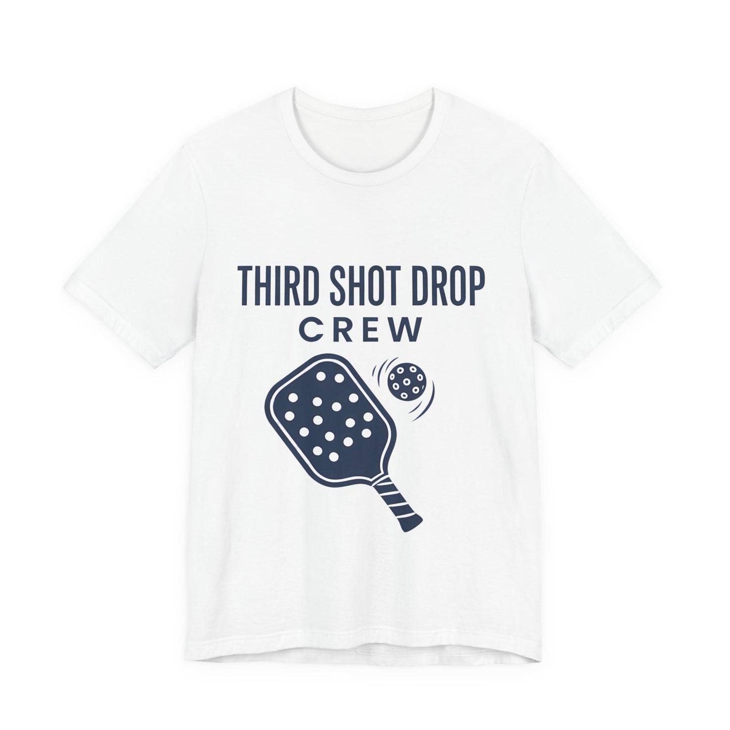 Third Shot Drop Crew Pickleball T-Shirt, Pickleball Player Tee