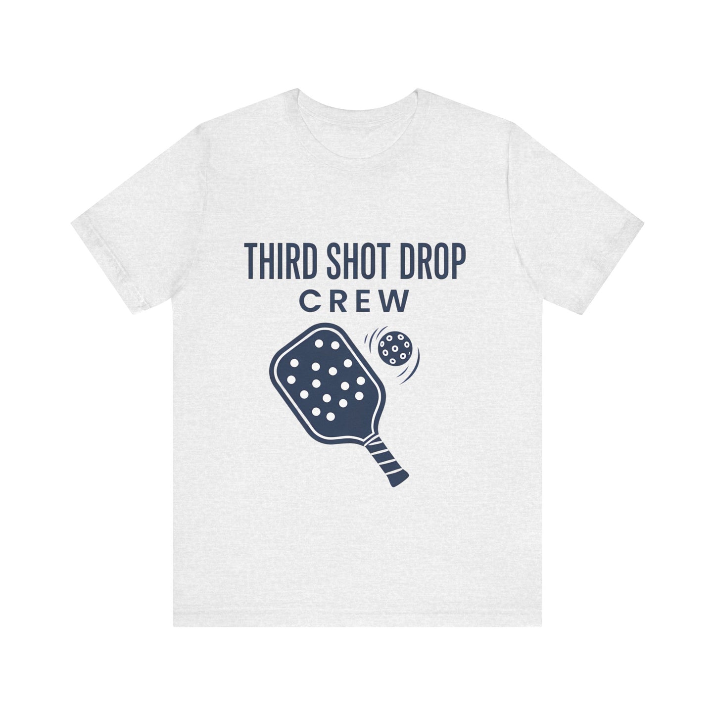 Third Shot Drop Crew Pickleball T-Shirt, Pickleball Player Tee